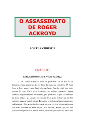 [Hercule Poirot 04] • Assassinato De Roger Ackroyd